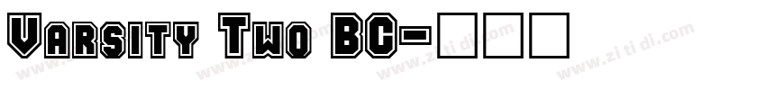 Varsity Two BC字体转换